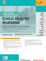 Mastering PG Series Child Health Nursing 2024
