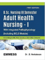 B.Sc. Nursing 3rd Semester : Adult Health Nursing- I