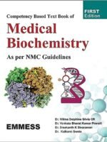 Competency Based Text Book of Medical Biochemistry – As per NMC Guidelines 1/e 2023