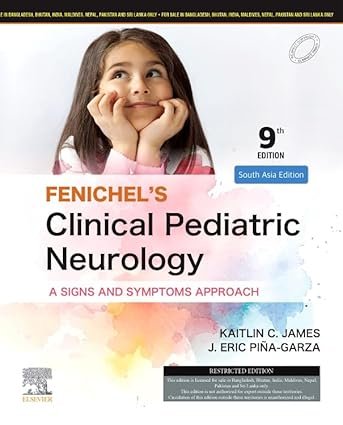 Fenichel's Clinical Pediatric Neurology 9th ed by Pina Garza
