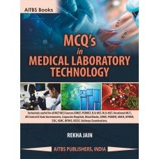 MCQ’s in MEDICAL LABORATORY TECHNOLOGY by REKHA JAIN