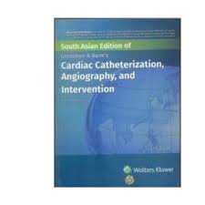 Grossman and Baims Caridiac Catheterization Angiography and Intervention 9/e By Mauro Moscucci