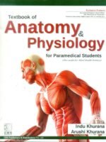 Textbook of Anatomy and Physiology for Paramedical Students