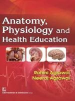 Anatomy, Physiology and Health Education