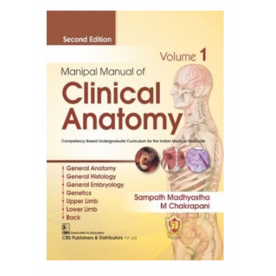 Manipal Manual of Clinical Anatomy (Vol. 1)