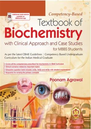 Competency-Based Textbook of Biochemistry with Clinical Approach and Case Studies for MBBS Students