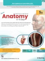 New SARP Series for NEET/INI-CET Revise Anatomy in 15 Days: As per the New Pattern Exams (NEXT) with many Clinical Case-Based Questions
