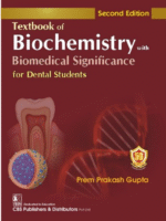 Textbook of Biochemistry with Biomedical Significance for Dental Students