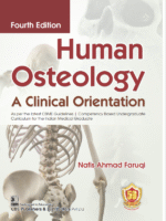 Human Osteology: A Clinical Orientation
