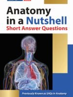 Anatomy in a Nutshell (Short Answer Questions)