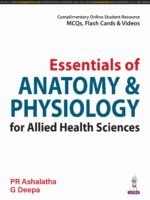 Essentials of Anatomy & Physiology for Allied Health Sciences