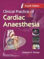 Clinical Practice of Cardiac Anaesthesia