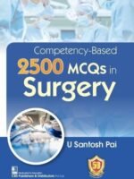 Competency-Based 2500 MCQs in Surgery
