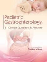 Pediatric Gastroenterology 51 Clinical Questions & Answers