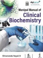 Manipal Manual of Clinical Biochemistry