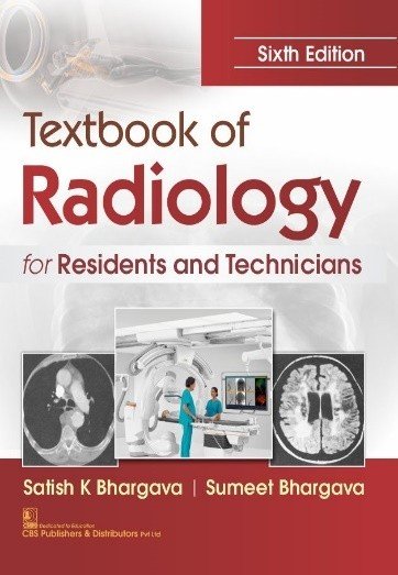 Textbook of Radiology for Residents and Technicians
