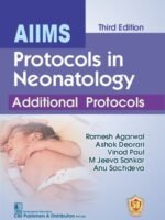 AIIMS Protocols in Neonatology Additional Protocols