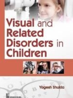 Visual and Related Disorders in Children