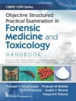 CBSPD OSPE Series Objective Structured Practical Examination in Forensic Medicine and Toxicology: HANDBOOK
