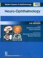 Modern System of Ophthalmology: (MSO Series): Neuro Ophthalmology