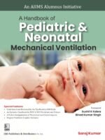 A Handbook of Pediatric & Neonatal Mechanical Ventilation