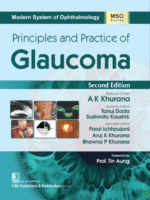 Modern System of Ophthalmology: Principles and Practice of Glaucoma