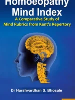 Homoeopathy Mind Index A Comparative Study of Mind Rubrics from Kent’s Repertory