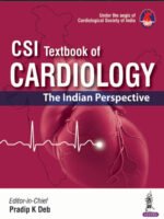 CSI Textbook of Cardiology: The Indian Perspective