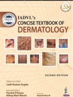 IADVL’s Concise Textbook Of Dermatology by Lalit Kumar Gupta