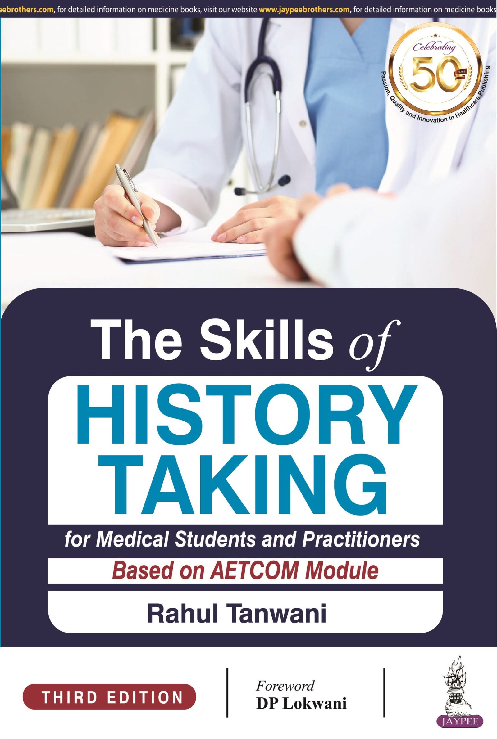 The Skills of History Taking for Medical Students and Practitioners