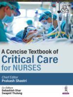 A Concise Textbook of Critical Care for Nurses