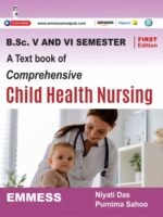 A Text book of Comprehensive Child Health Nursing for V and VI Semester - Prof. Dr. Niyati Das