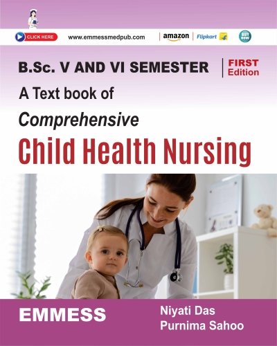 A Text book of Comprehensive Child Health Nursing for V and VI Semester - Prof. Dr. Niyati Das