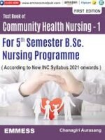 Text Book of Community Health Nursing - 1 by Chanagiri S. Aurasang