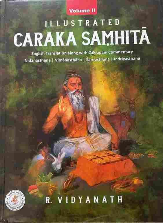 Charaka Samhita -Vol -2 -Nidansthan, Vimansthan, Sharirasthan, Indriyasthan