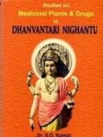Studies on Medicinal Plants and Drugs in Dhanvantari Nighantu