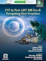 IVF in Post ART Bill Era & Navigating New Frontiers